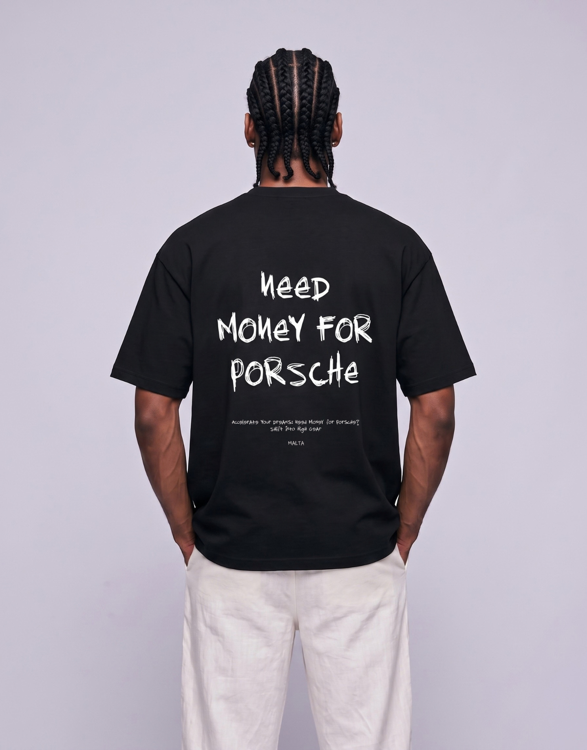 Camiseta oversized MALTA com a frase need money for porsche nas costas